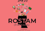 Audio - Bando ft Rostam - Tiki Taka Mp3 Download