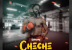 Audio - B Gway - CHE CHE Mp3 Download