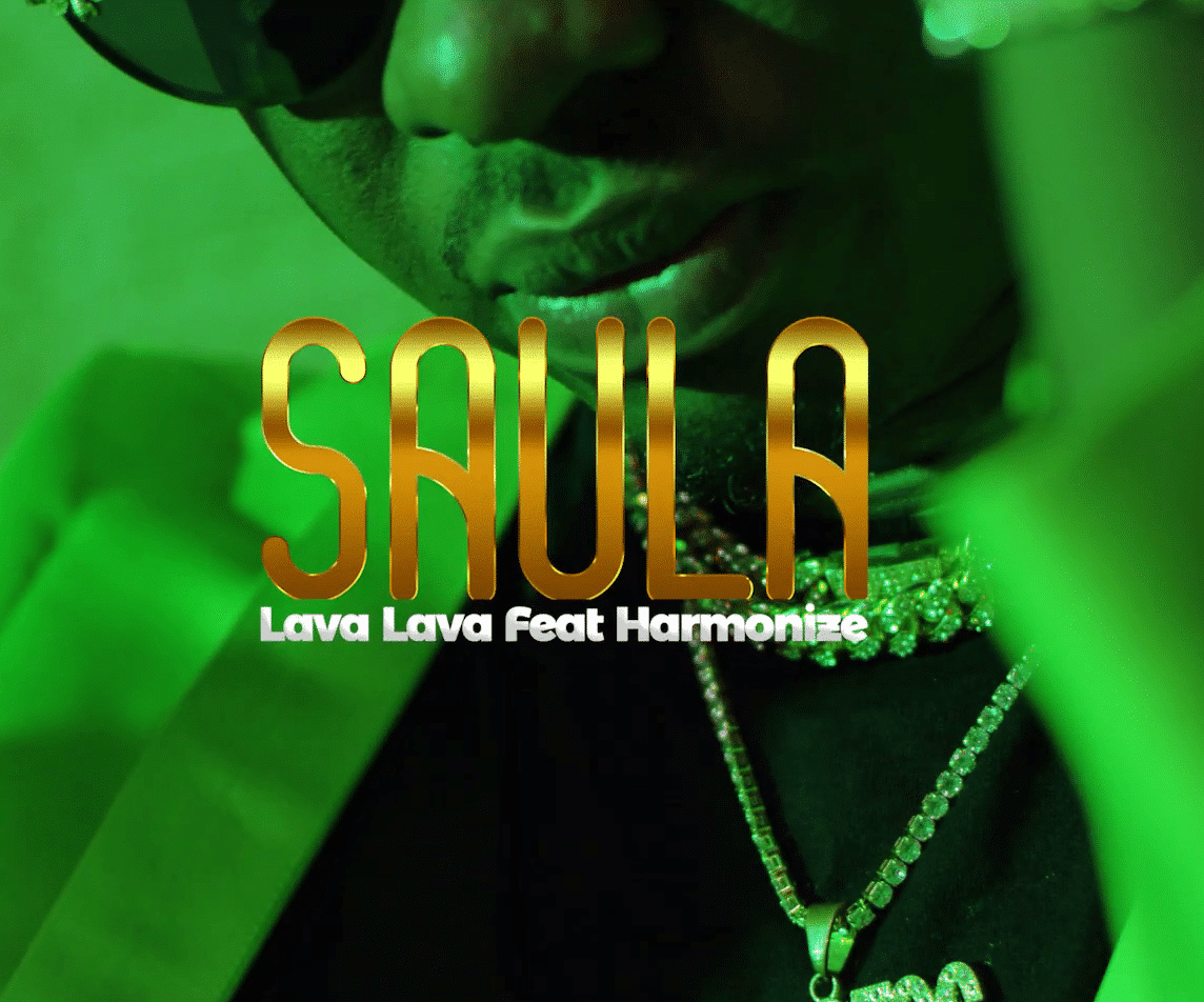 Lava Lava Ft Harmonize – Saula