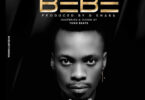Audio Melody Mbassa - BEBE Mp3 Download