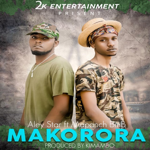 Audio Aley Star ft Mapanch BMB – Makorora Mp3 Download