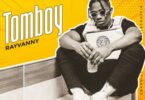 Audio Rayvanny – Tom Boy Mp3 Download