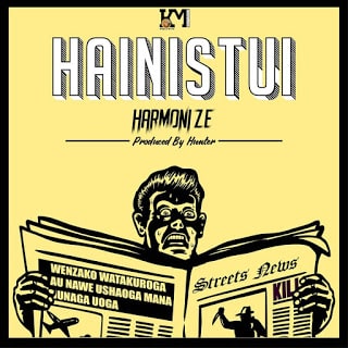 (New Audio) Harmonize - HAINISTUI Mp3 Download