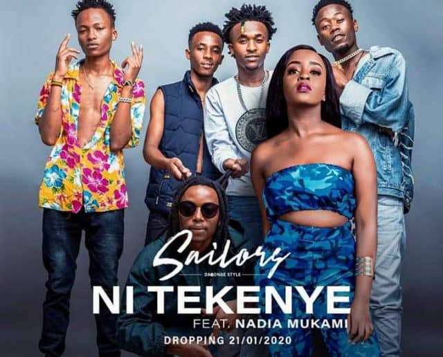 AUDIO ; SAILORS FT NADIA MUKAMI – NI TEKENYE
