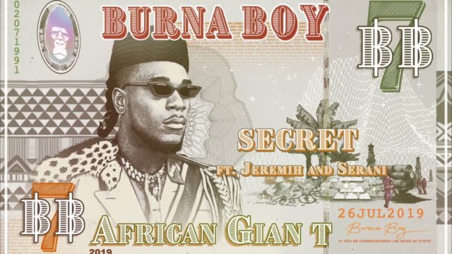 AUDIO: Burna Boy Ft Jeremih & Serani - SECRET