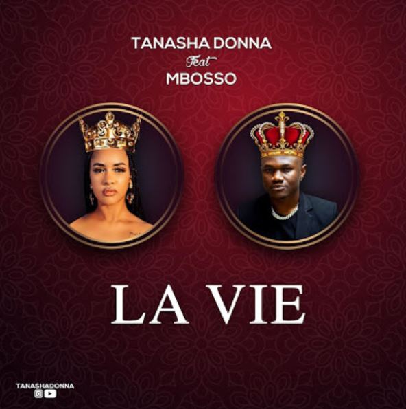 (OFFICIAL VIDEO) Tanasha Donna Ft Mbosso – LA VIE
