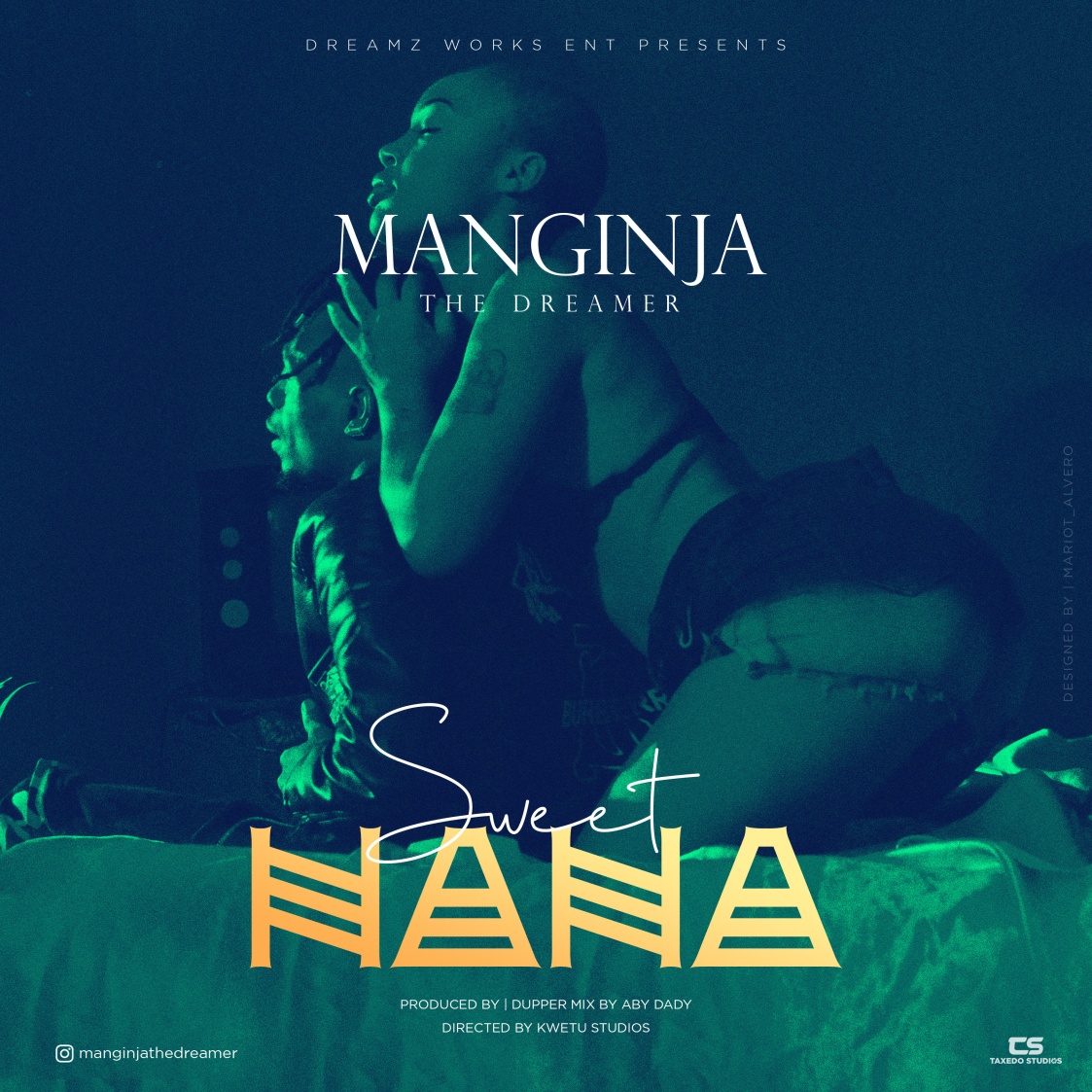 Audio: Manginja - SWEET NANA Mp3 Download