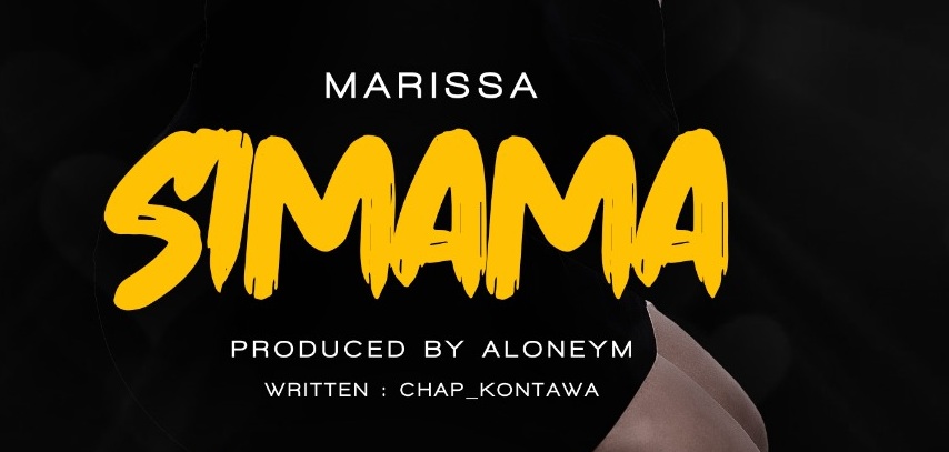 Audio: Marissa – SIMAMA Mp3 Download