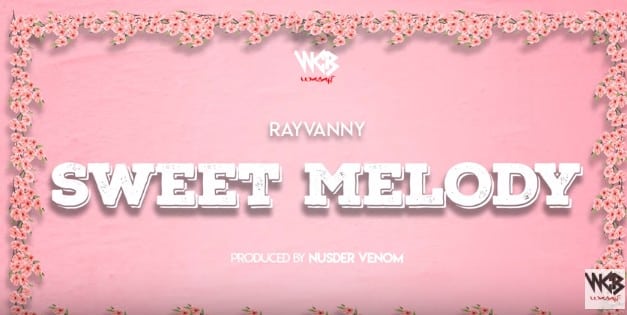 Audio-Rayvanny – SWEET MELODY Mp3 Download