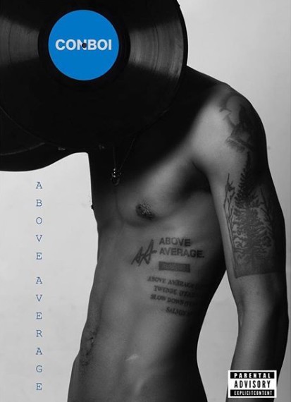 Audio: Conboi – Above Average Mp3 Download