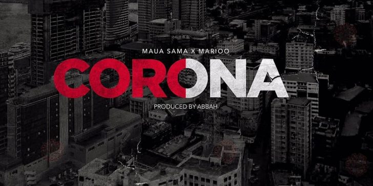 AUDIO: Maua Sama x Marioo - CORONA Mp3 DOWNLOAD