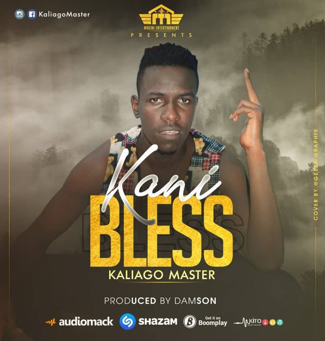 Audio: Kaligo Master – KANI BLESS Mp3 Download