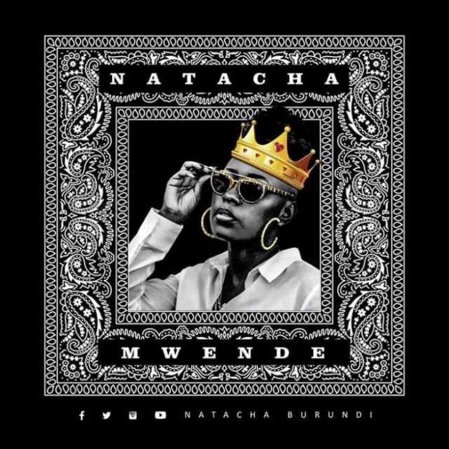 AUDIO: Natacha – MWENDE Mp3 DOWNLOAD