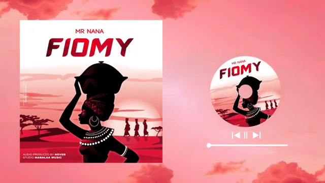 AUDIO: Mr Nana - FIOMY (Mp3) DOWNLOAD