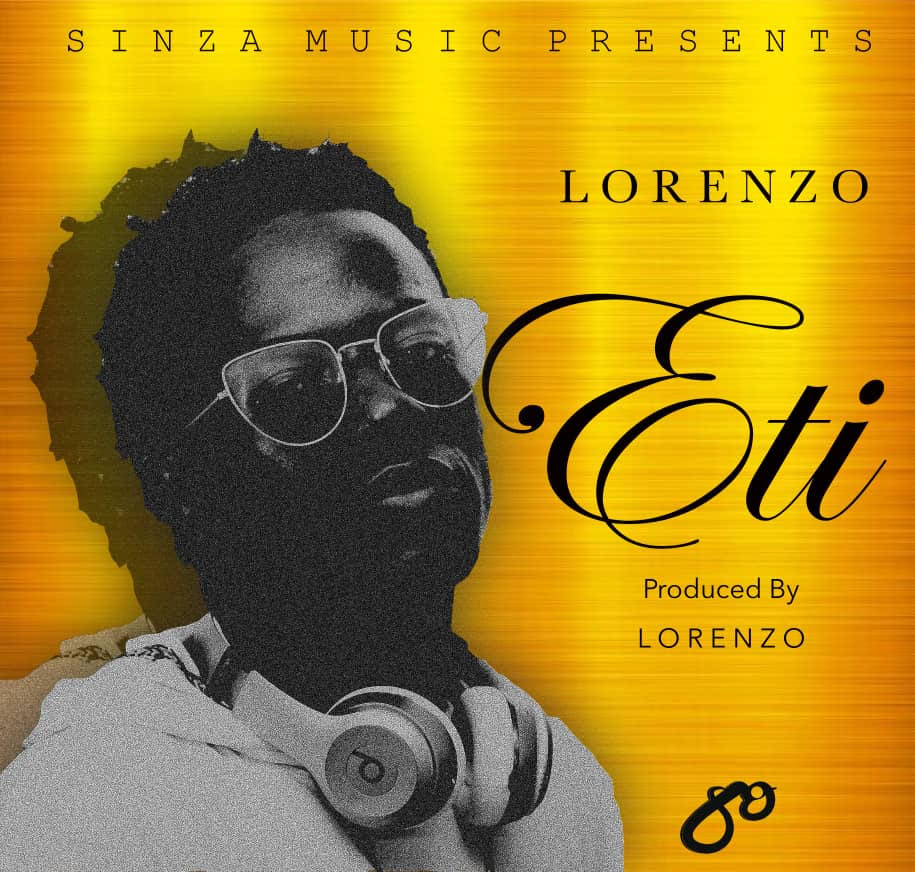 DOWNLOAD AUDIO & VIDEO: Lorenzo - ETI Mp3 & Mp4