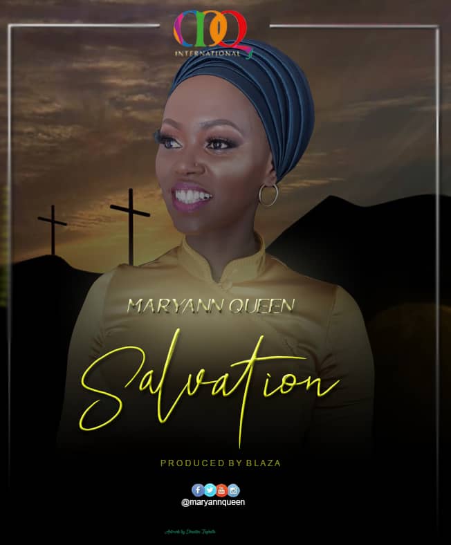 VIDEO: Maryann Queen – SALVATION Mp4 DOWNLOAD