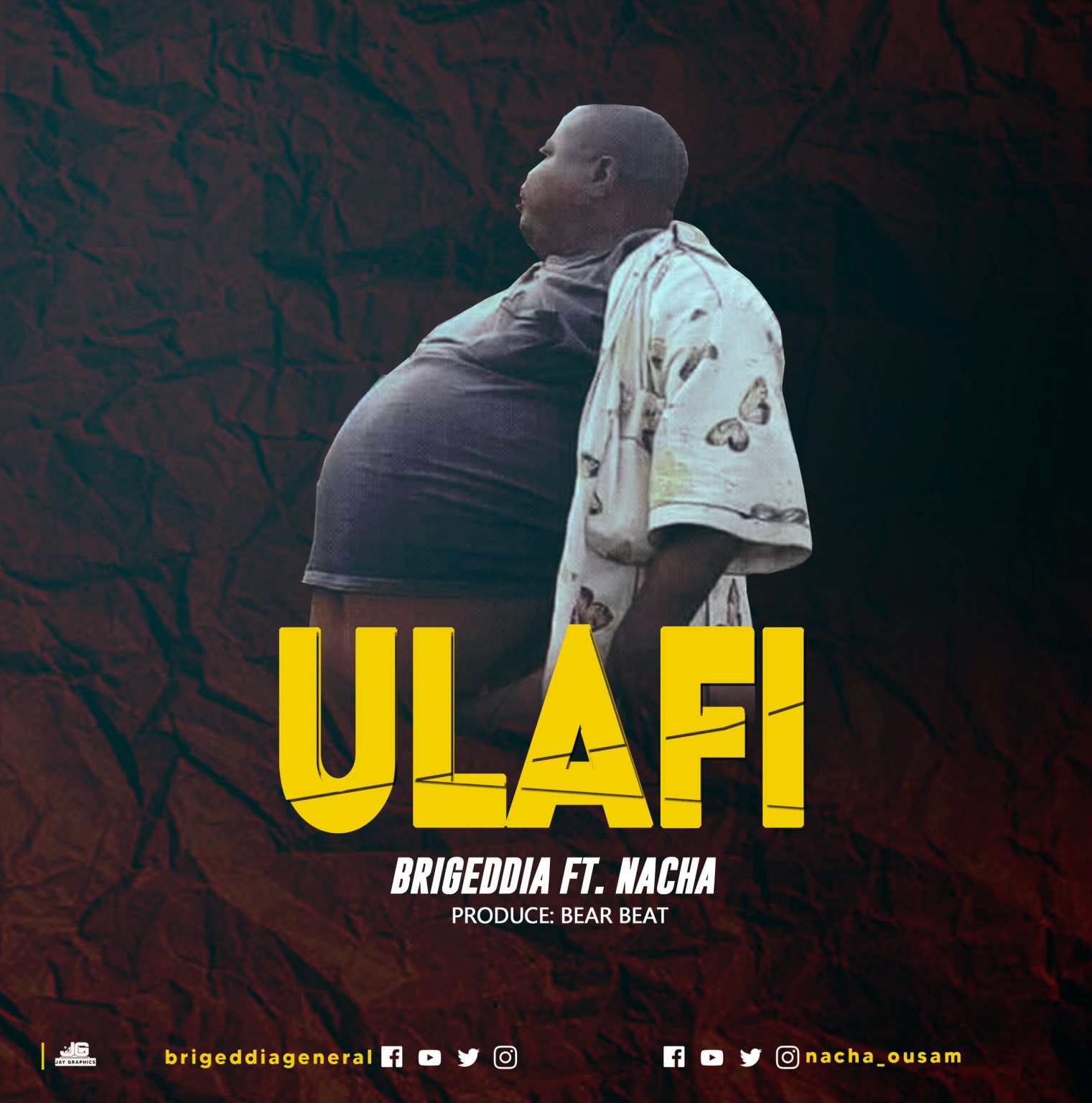 AUDIO: Brigedia Ft Nacha – ULAFI WA MADARAKA Mp3 DOWNLOAD