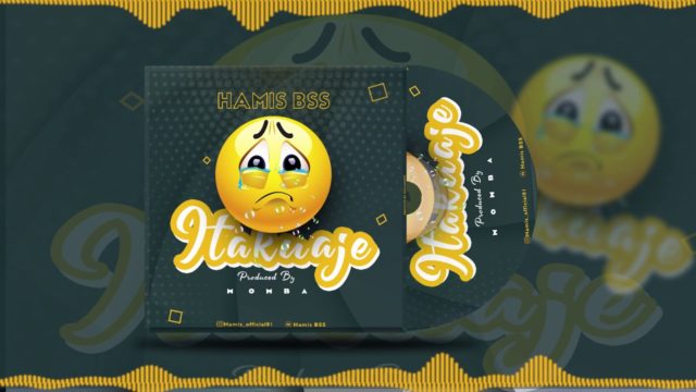 Download Audio: Hamis BSS – ITAKUAJE Mp3