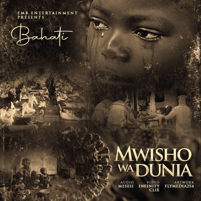 AUDIO: Bahati – MWISHO WA DUNIA Mp3 DOWNLOAD