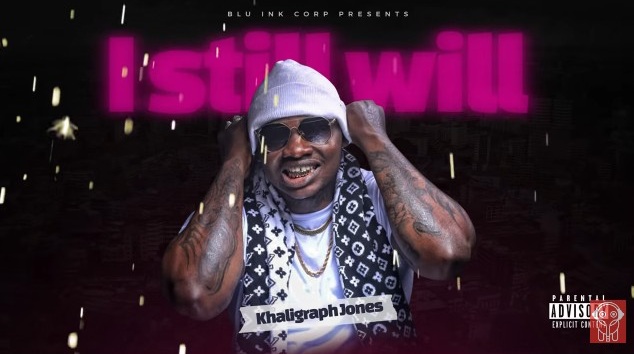 AUDIO: Khaligraph Jones - I STILL WILL FREESTYLE Mp3 DOWNLOAD