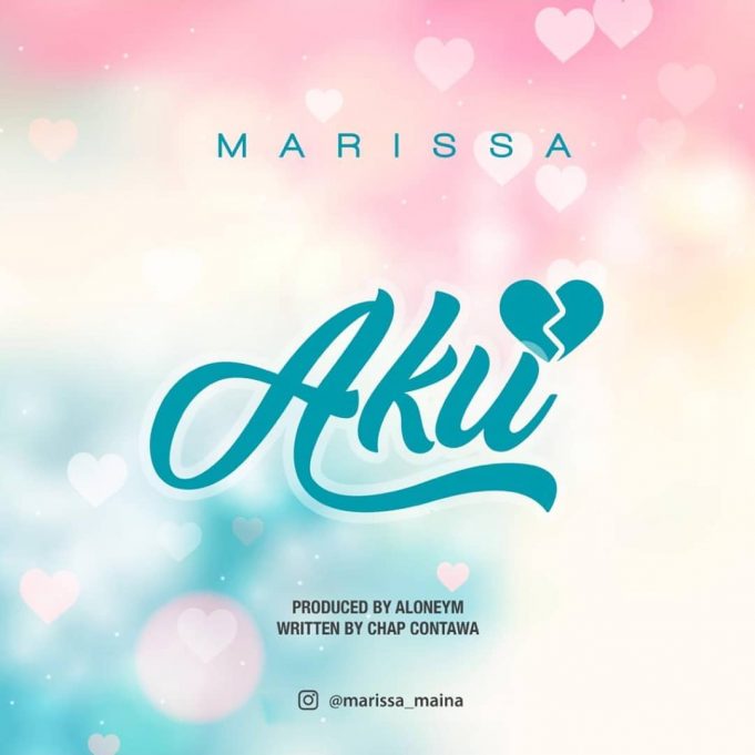 AUDIO: Marissa - AKU Mp3 DOWNLOAD