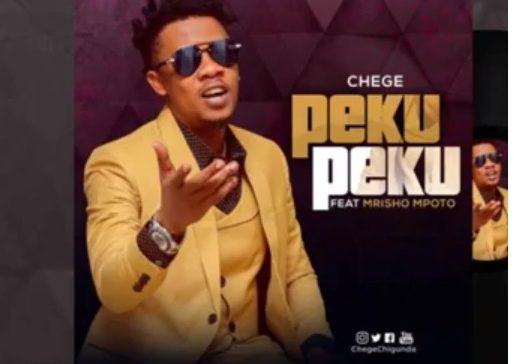 AUDIO: Chege ft Mrisho Mpoto – PEKU PEKU Mp3 Download