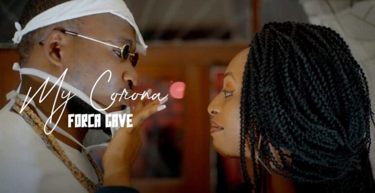 Forca Gave – My Corona Mp4 Download