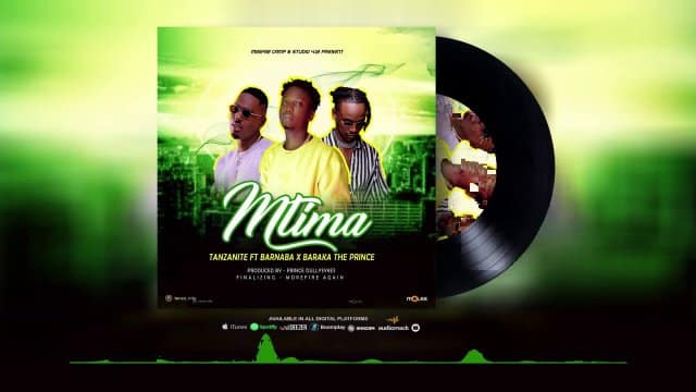 Tanzanite ft Barnaba Classic & Baraka The Prince – Mtima Mp3 Download