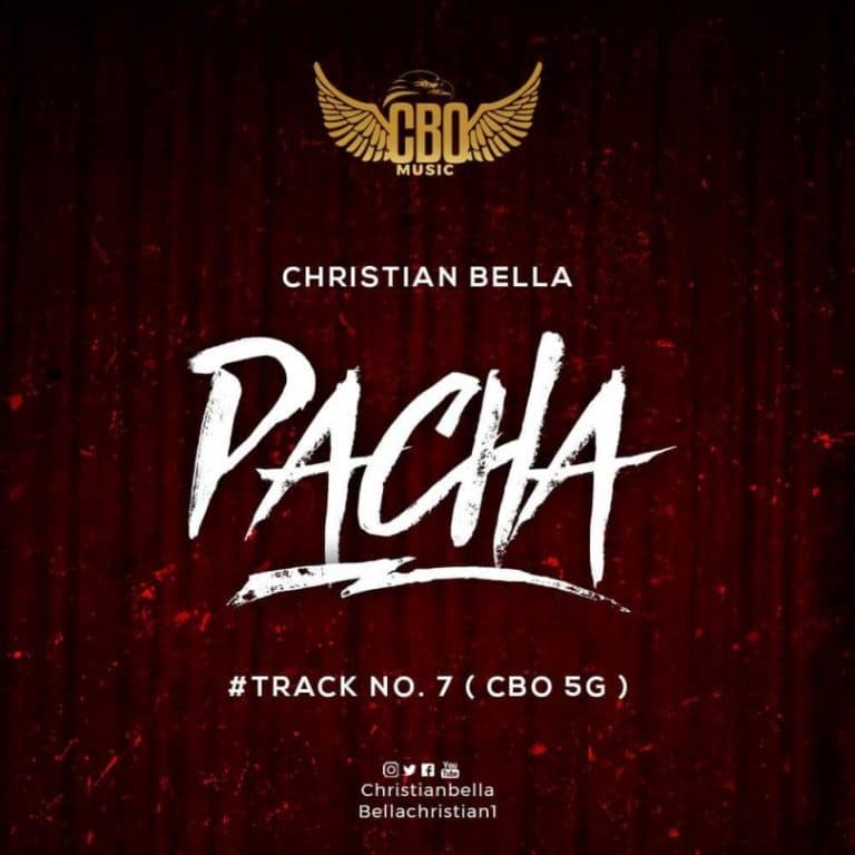 Christian Bella - Pacha Mp3 Download