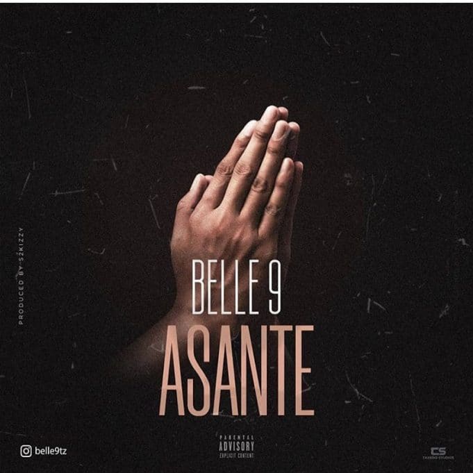 Belle 9 - Asante Mp3 Download AUDIO