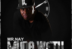 Nay Wa Mitego - MUDA WETU Mp3 Download AUDIO