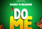 Nandy Ft Billnass – Do me Mp3 Download