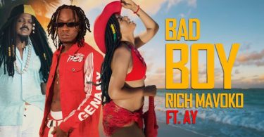 Rich Mavoko Ft AY – Bad Boy Mp4 Download VIDEO