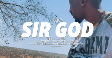 VIDEO: ICE BOY – SIR GOD Mp4 DOWNLOAD