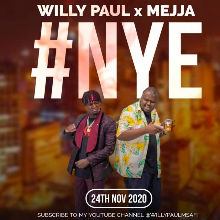 Willy Paul X Mejja – NYE Mp3 Download AUDIO