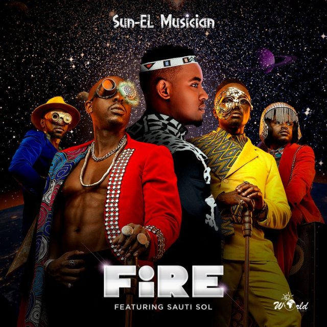 Sun-El Musician ft Sauti Sol – FIRE Mp3 Download AUDIO