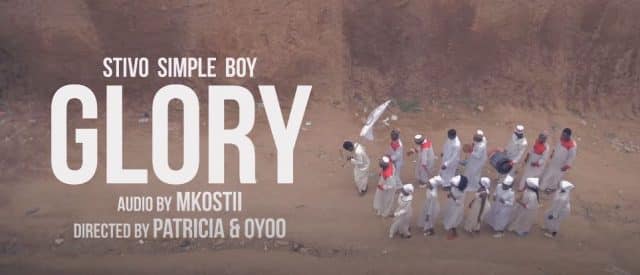 VIDEO: Stivo Simple Boy – Glory Mp4 Download