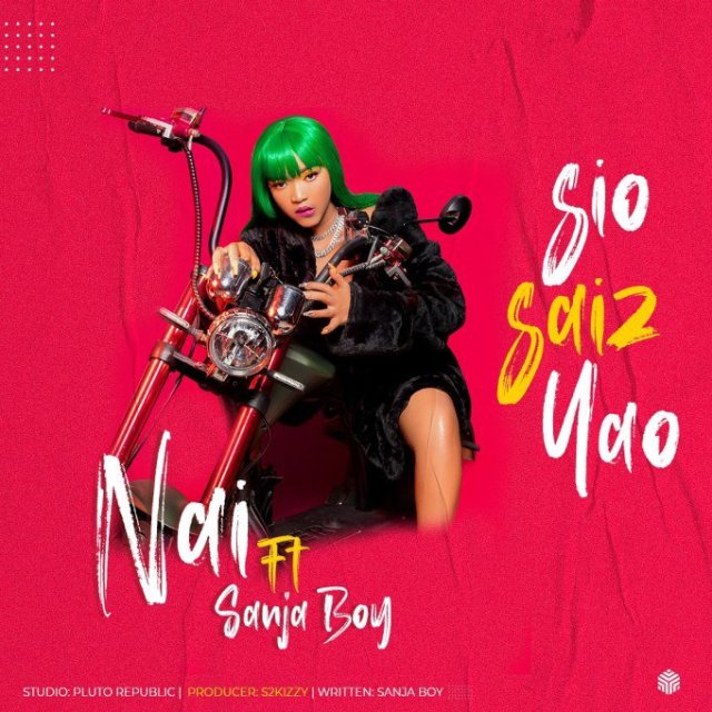 Nai ft Sanja Kong – Sio Saiz Yao Mp3 Download AUDIO