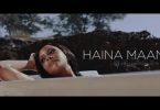 VIDEO: Mimi Mars – HAINA MAANA Mp4 DOWNLOAD