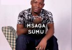 AUDIO: Msaga Sumu Ft Mariana – Kafata Zigo Langu Mp3 Download