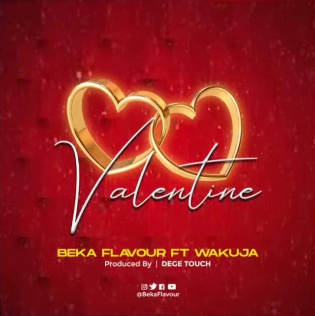 AUDIO: Beka Flavour - Valentine Mp3 Download