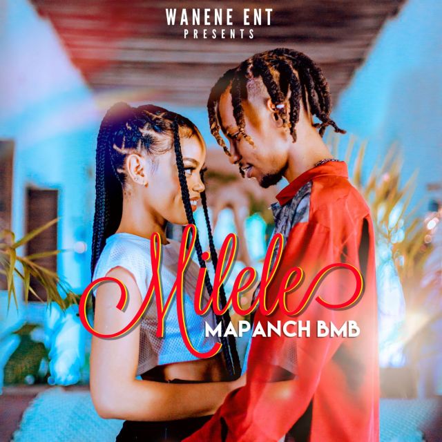 AUDIO: Mapanch BMB – Milele Mp3 Download