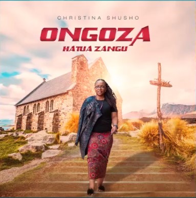 AUDIO: Christina Shusho – Unaweza Mp3 Download