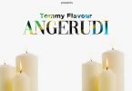 AUDIO: Tommy Flavour – Angerudi Mp3 Download