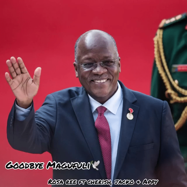 AUDIO: Rosa Ree Ft Cherish John, Appy, Ibra Jacko – Goodbye Magufuli Mp3 Download