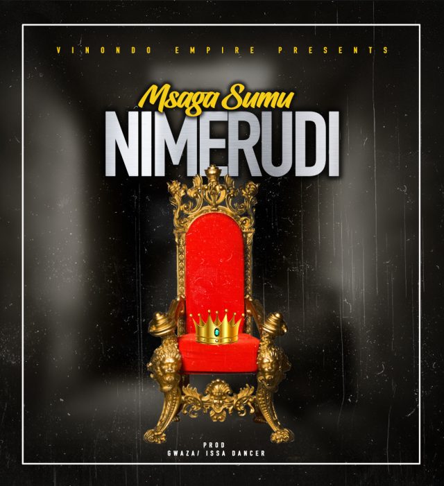 AUDIO: Msaga Sumu - Nimerudi Mp3