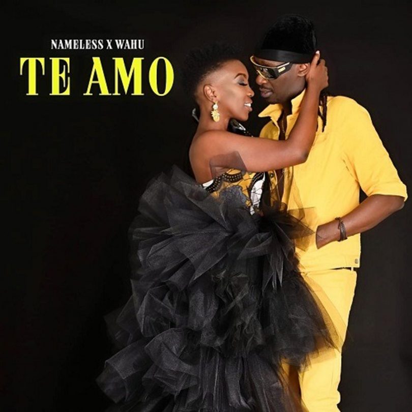 AUDIO: Nameless Ft Wahu – Te Amo Mp3 Download
