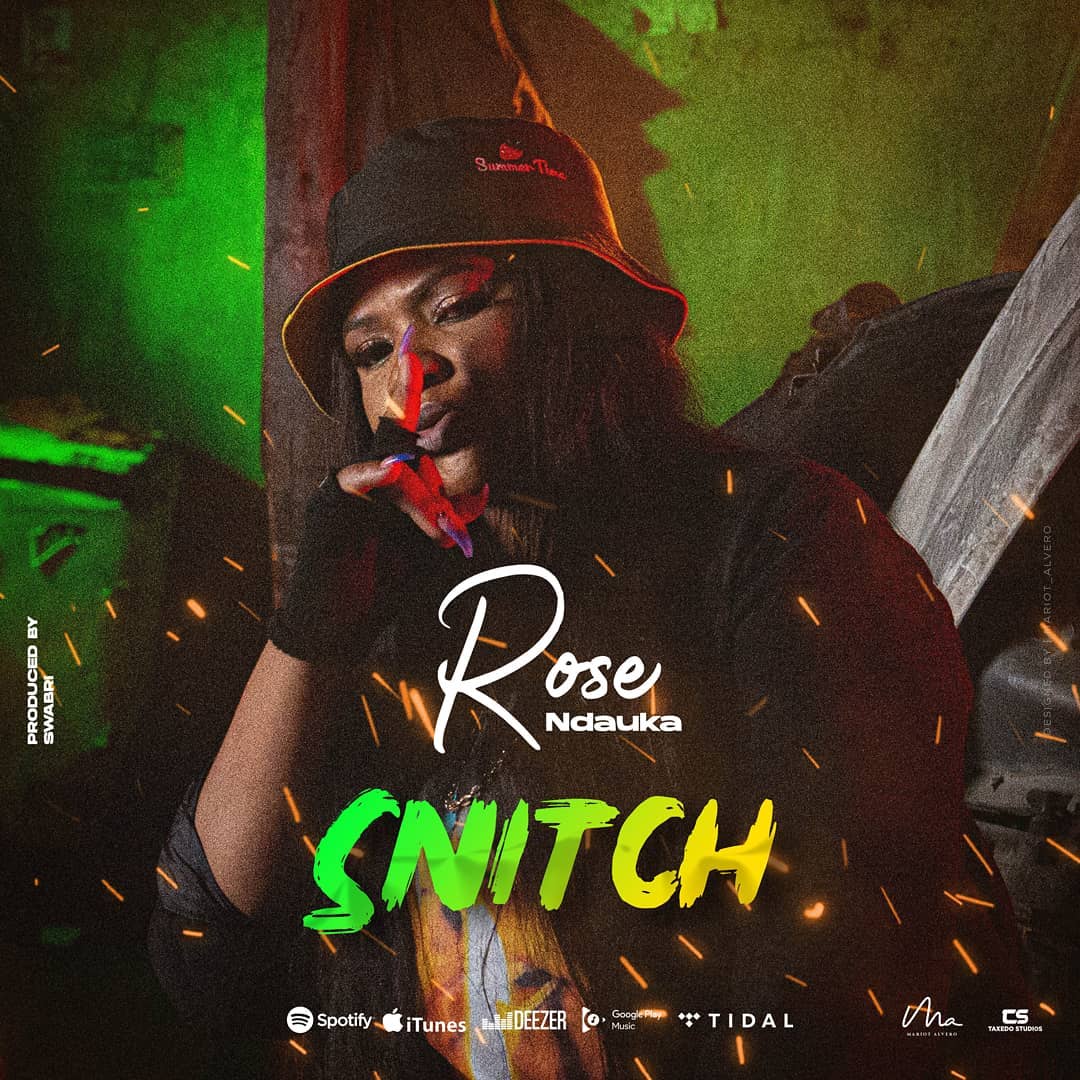 AUDIO: Rose Ndauka - SNITCH Mp3 Download