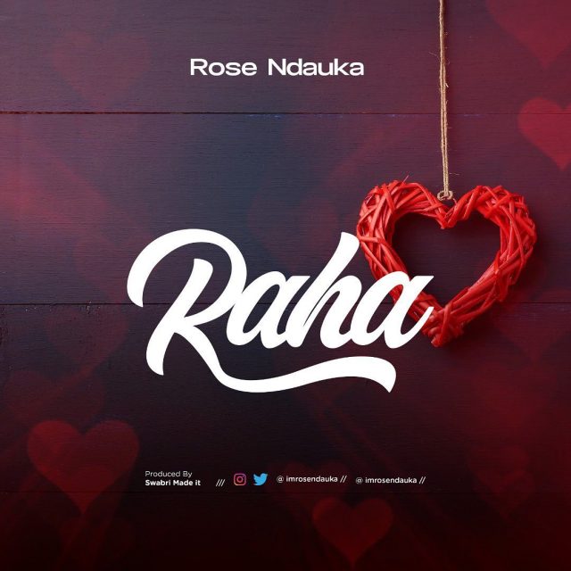 AUDIO: Rose Ndauka - Raha Mp3 Download