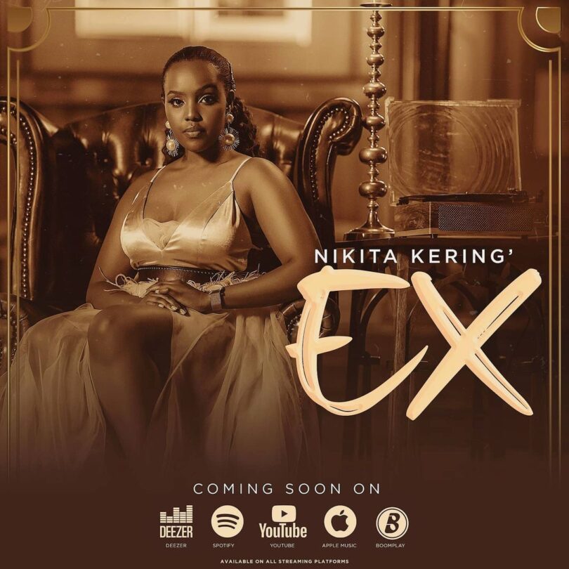 AUDIO: Nikita Kering’ - Ex Mp3 Download